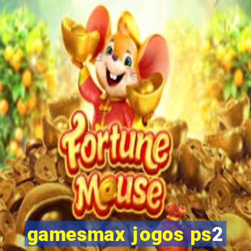 gamesmax jogos ps2